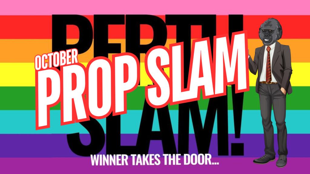 Perth Slam Prop Slam October 2024